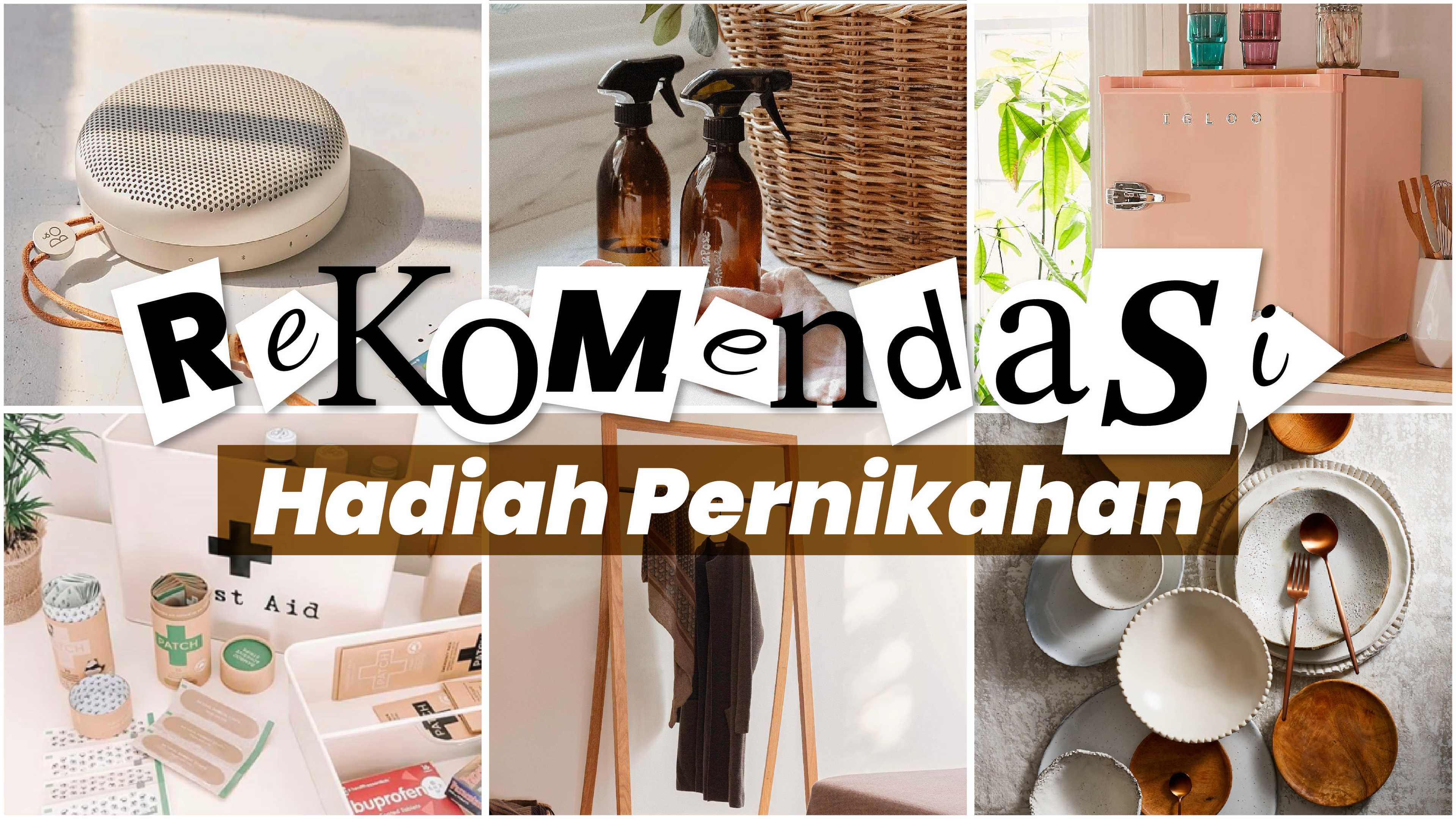 Bingung pilih hadiah pernikahan? Berikut rekomendasi hadiah pernikahan yang bermanfaat namun tetap unik!